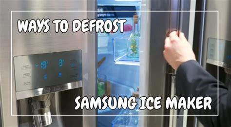 How to Defrost Samsung Ice Maker: A Complete Guide